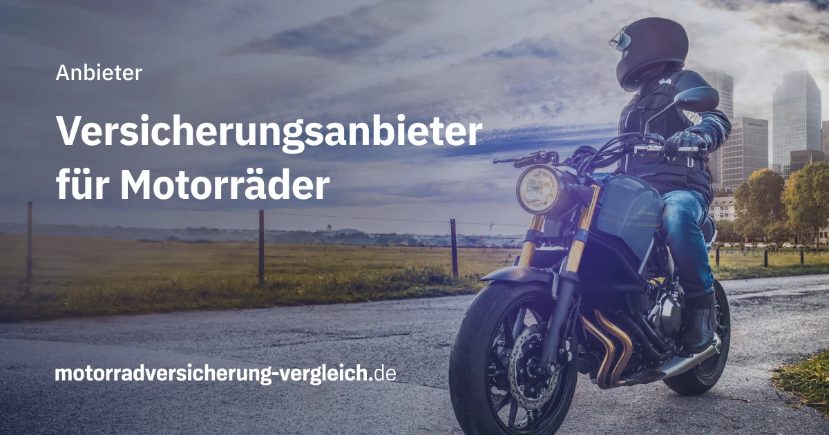 Versicherungsanbieter Motorrad